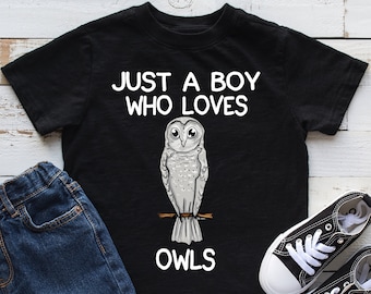 Just A Boy Who Loves Owls Kids Shirt, Owl Youth Shirt, Owl Lover Gift, Infant, Hoodie