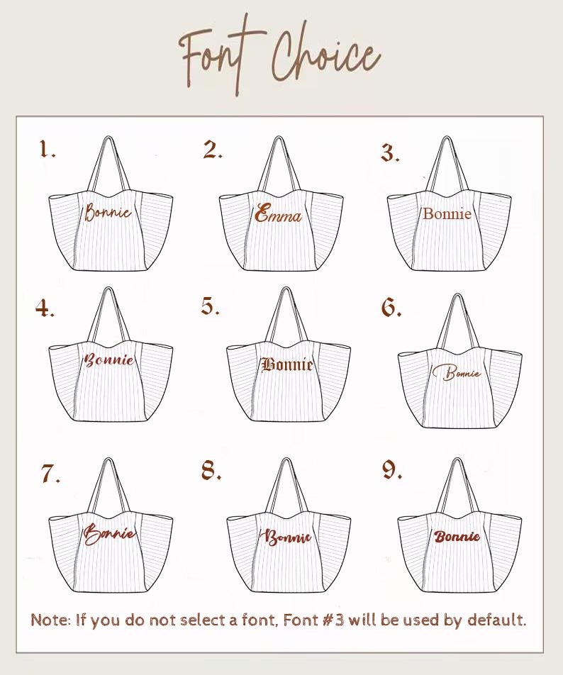 May include: A grid of nine line-art tote bag illustrations, each displaying a different font style for personalization. The text Font Choice appears at the top, and the note If you do not select a font, Font #3 will be used by default appears at the bottom.