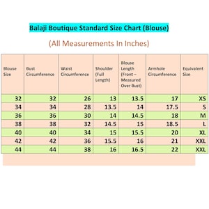 May include: A Balaji Boutique standard size chart for blouses with measurements in inches. The table lists blouse sizes from 32 to 44, including bust, waist, shoulder, length, and armhole circumference, with corresponding equivalent sizes from XS to XXL.