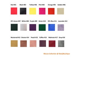 May include: A color chart for a blouse collection, featuring 18 different fabric swatches. Colors include red, black, yellow, pink, orange, gold, dark green, white, purple, green, blue, lavender, mustard, bronze, peach, coffee, maroon, and gray.