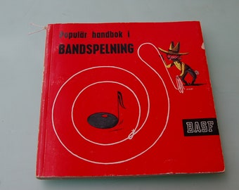 BASF "Popular Handbok i Bandspelning" / 60-tal / Magnetofon 60s / vintage booklet with 76 pages / tape / open reel / Rullband
