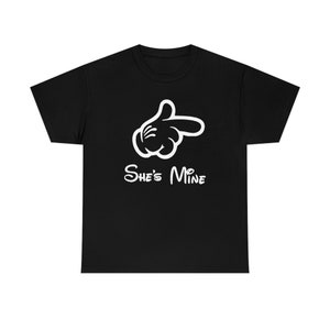 SHE'S MINE Mouse Hand Love Anniversary Valentine Funny Gift Tee T-SHIRT