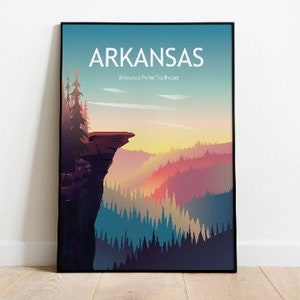 May include: A poster with a graphic design of a cliff overlooking a forest with a sunset in the background. The poster has the text "Arkansas" and "Where the Ozark Trail Leads" in white text.