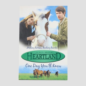 Heartland One Day You&#39;ll Know By Lauren Brooke Book  Cover 1 Paperback
