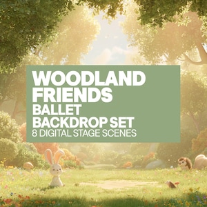Könnte beinhalten: Ein digitales Hintergrundset mit einer sonnendurchfluteten Waldlichtung und einem grünen Rechteck mit dem weißen Text WOODLAND FRIENDS BALLET BACKDROP SET 8 DIGITAL STAGE SCENES, umgeben von einem Kaninchen, einem Igel und Wildblumen.