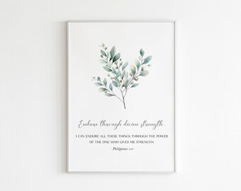 Philippians 4:13 Divine Strength, Printable Art, Bible Verse Wall Art, Scripture Wall Art, Bible Art, Bible Verse Print, Digital Download