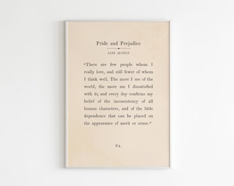 May include: A framed print featuring text from Jane Austen's "Pride and Prejudice." The text is displayed on a cream-colored background with a silver frame. The quote reads, "There are few people whom I really love..." The print is a literary home decor item.