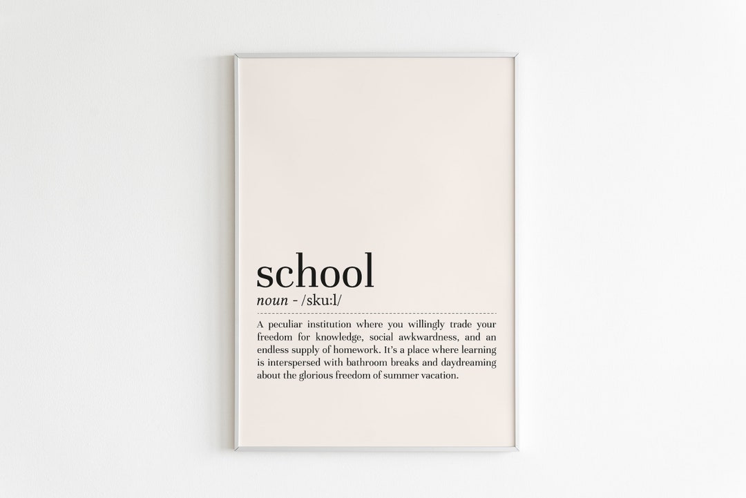 School Definition Print School Wall Art Definition Print Etsy