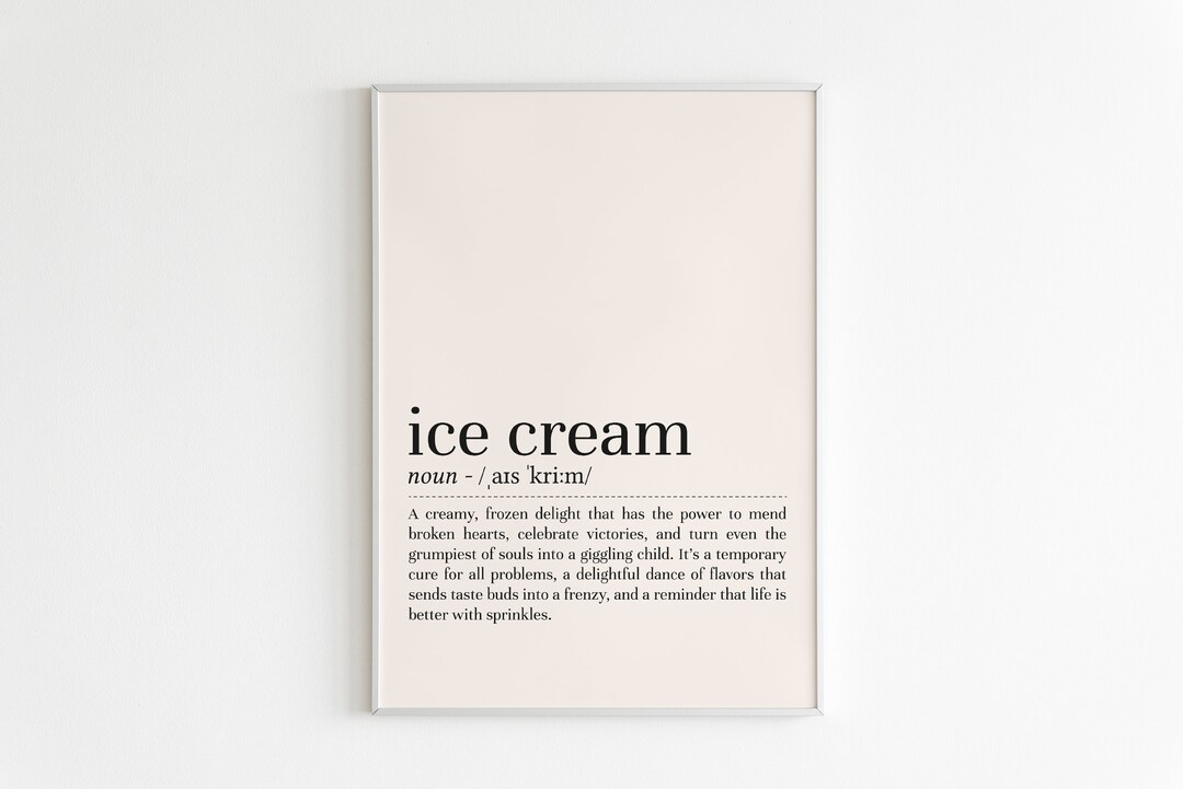 Ice Cream Definition Print, Ice Cream Wall Art, Definition Print, Ice
