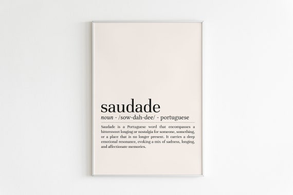 Saudade Definition Print: Minimalist Wall Art (Digital Download)