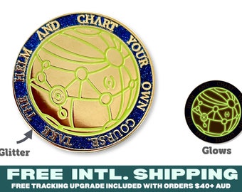 Treasure Map Planet Glowing Enamel Pin : Fantasy Quote - Take the Helm and chart your own course.