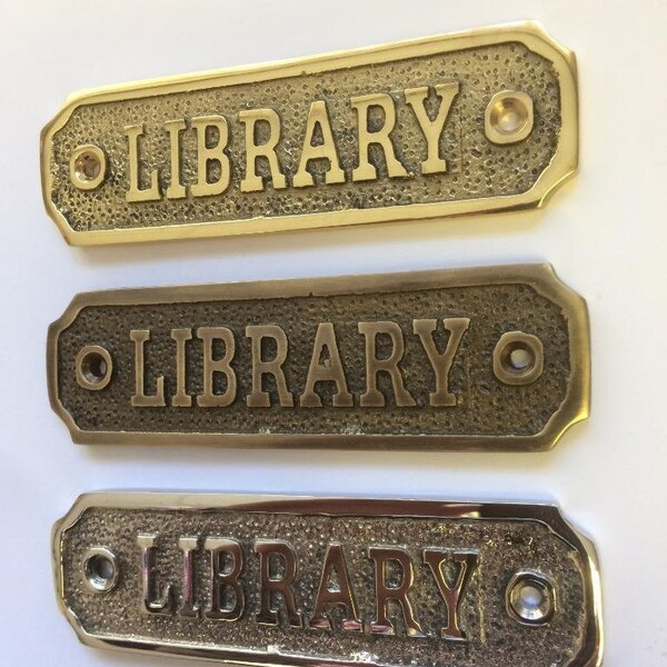 Library door sign made from solid brass with a choice of finish. Brass, nickel or antique bronze. The plaque is shipped with screws.10 x 3CM