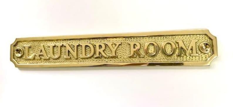 Larger laundry room solid brass door sign with a choice of finishes, silver nickel, antique bronze or polished brass. matching screws.