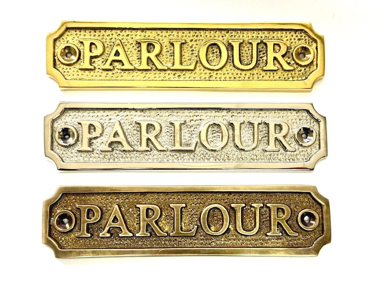 Parlour Door Sign Available in Three Finishes - Nickel, Antique Bronze ...
