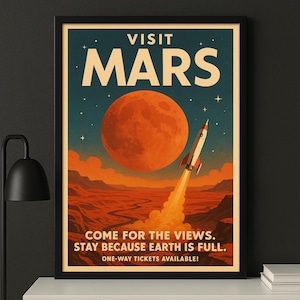 Visit Mars Retro Travel Poster - Futuristic Space Tourism Print, Vintage Sci-Fi Wall Art, Retro Space Art, Mars Travel Poster Download