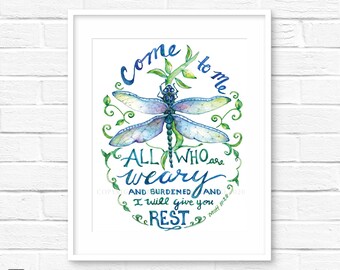 bible verse prints, hand lettering and watercolor dragonfly print, christian inspirational wall art, Matthew 11:28 encouragement gift