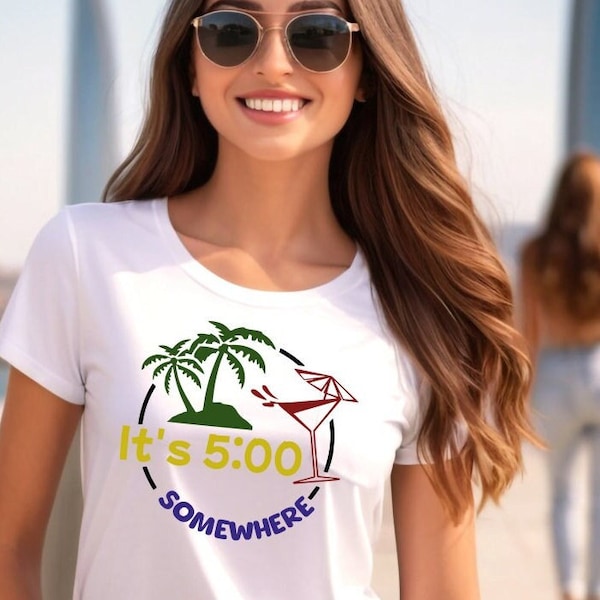 Comical funny Mixed Drinks Alchol Saying Quote - "It's 5:00 Somewhere"  T-shirt - Koozies - Vector Clipart Cricut Cut File Digital Download