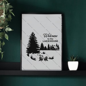 Cabin - Kayak - &quot;Welcome to the Lake House&quot;  Sign, Adirondack Chairs, Forest,  Digital Download, Mug, Stickers, T-shirt,  jpg, png, svg, pdf