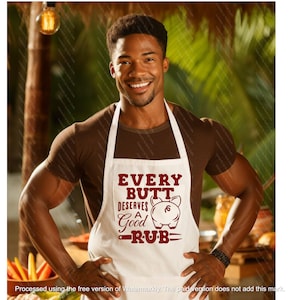 SVG "Every Butt Deserves a Good Rub" Pig Butt, Funny BBQ Grilling pdf jpg png EPS Digital Download Sublimation Sarcastic Grill Master