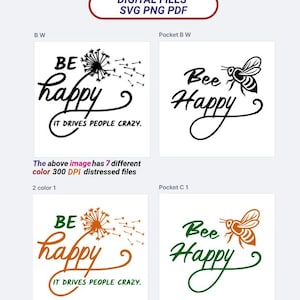 4 in 1 Snarky Lustig "Sei glücklich, es treibt Leute verrückt an" Biene Löwenzahn Tasche 7 Farbe beunruhigt Sublimation Cricut PNG SVG PDF