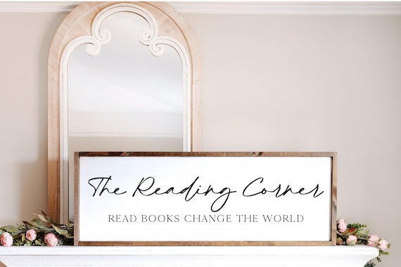 The Reading Corner Read Books Change The World Wood Sign