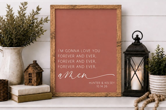 Forever And Ever Amen Wood Sign