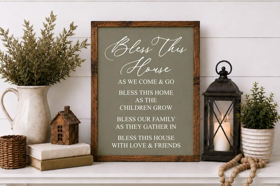 Bless This House As We Come And Go Wood Sign