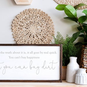 You Can Buy Dirt Framed Sign main image 0