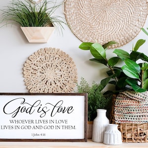 God Is Love 1 John 4 16 Sign, Christian Gifts, Scripture Sign
