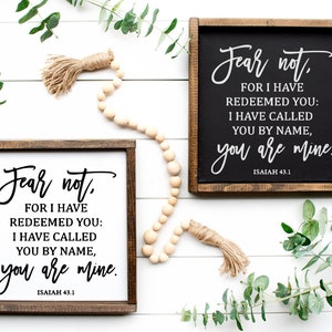 Fear Not For I Have Redeemed You Isaiah 43:1 Sign, Christian Gifts, Scripture Sign