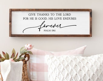 Give Thanks To The Lord Psalm 136:1 Sign, Christian Gifts, Scripture Sign