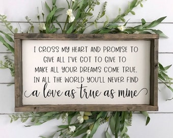 I Cross My Heart Wood Sign