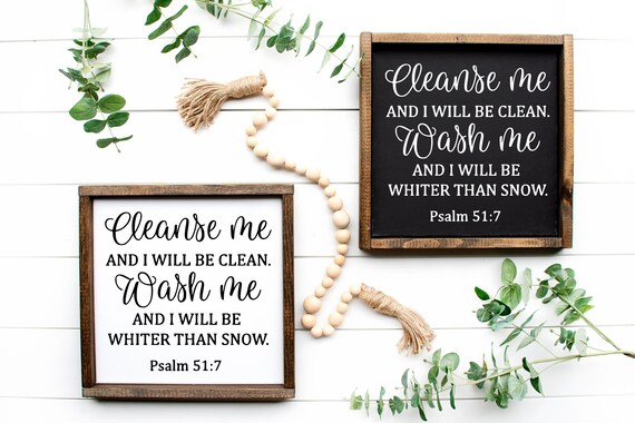 Cleanse Me Psalm 51 7 Wood Sign