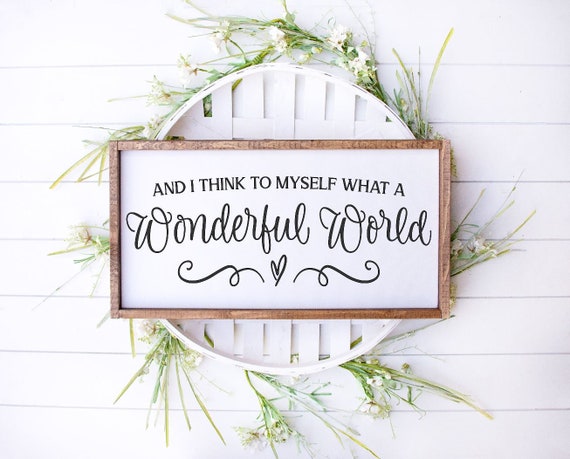 Wonderful World Wood Sign