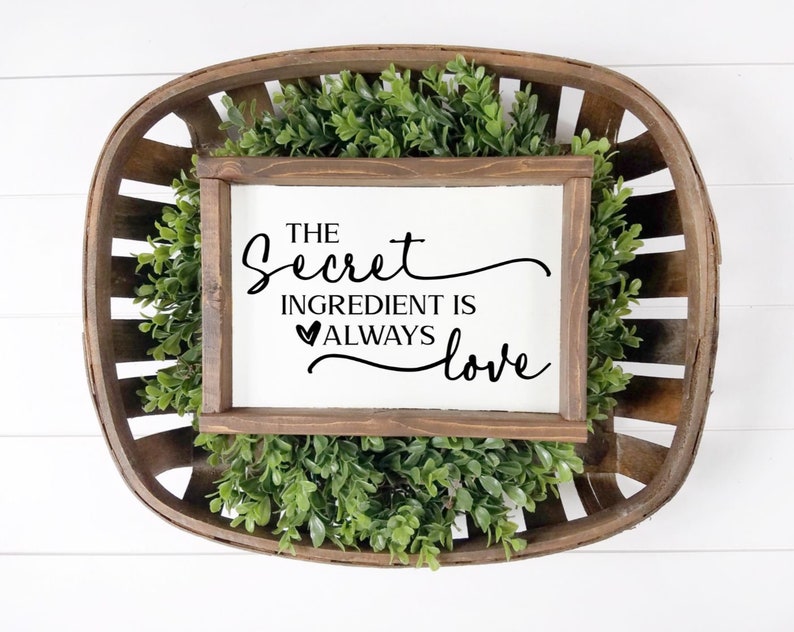 The Secret Ingredient Is Always Love Wood Sign image 1