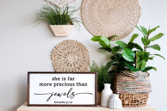 She Is Far More Precious Than Jewels Proverbs 31 10 Sign, Christian Gifts, Scripture Sign