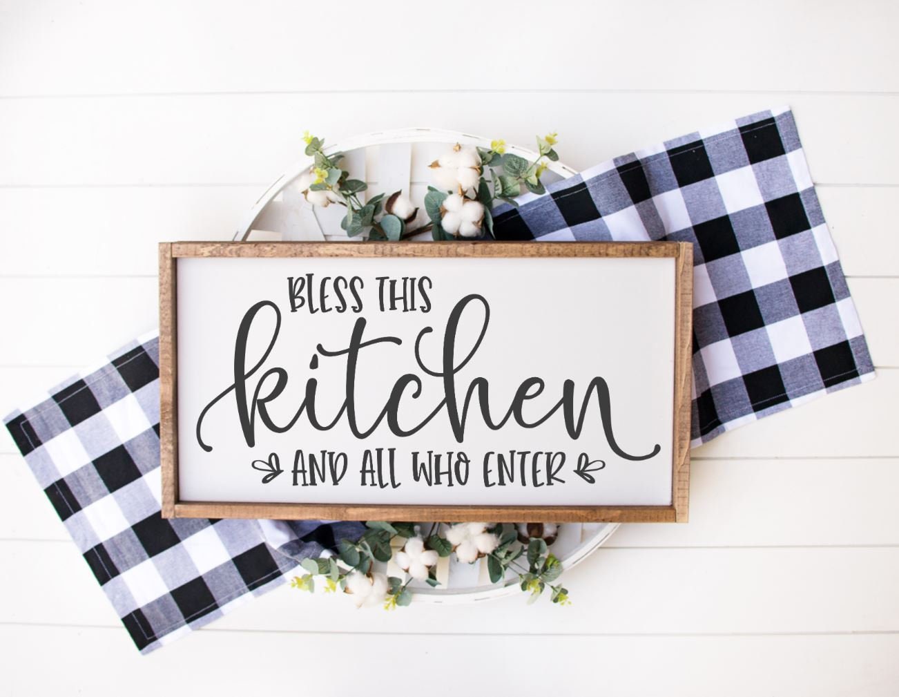 Bless This Kitchen And All Who Enter Wood Sign