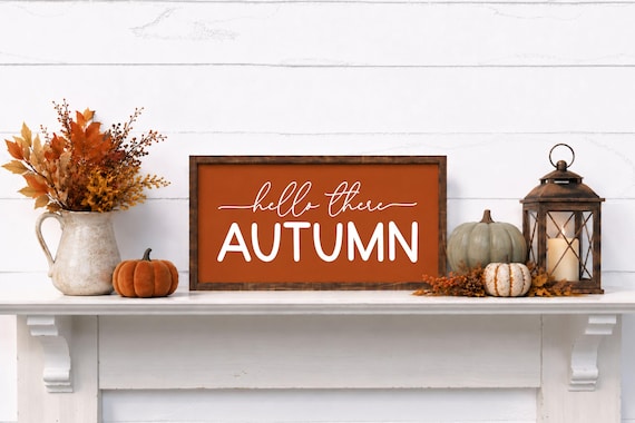 Hello There Autumn Wood Sign