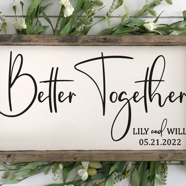 Better Together Wood Sign