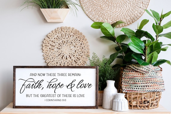 Faith Hope Love Wood Sign, 1 Corinthians 13:13 Scripture Wall Art