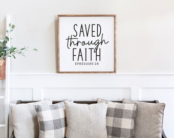Saved Through Faith Ephesians 2:8 Sign, Christian Gifts, Scripture Sign
