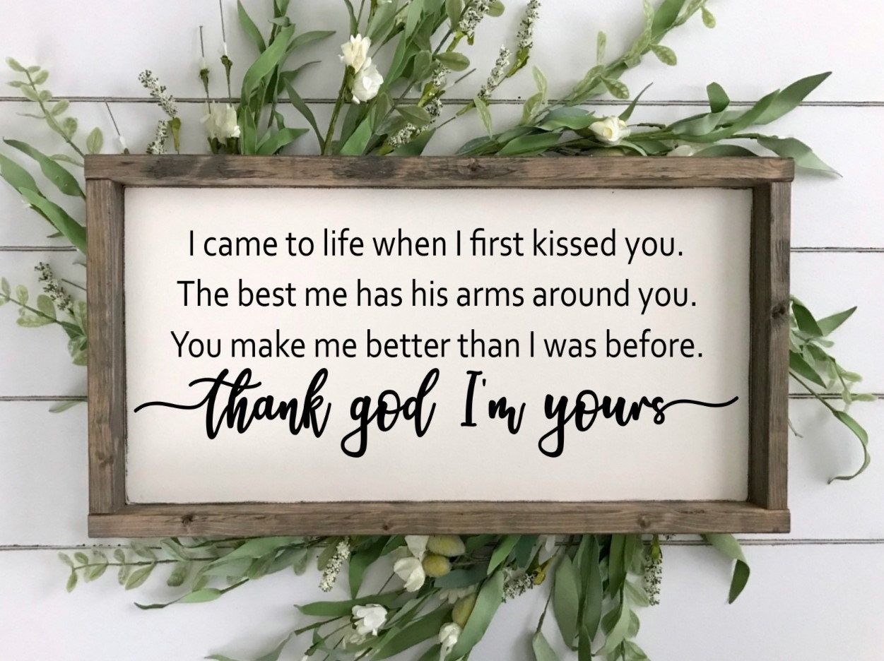 Thank God I'm Yours Wood Sign, Country Lyrics, Farmhouse Wood Sign.