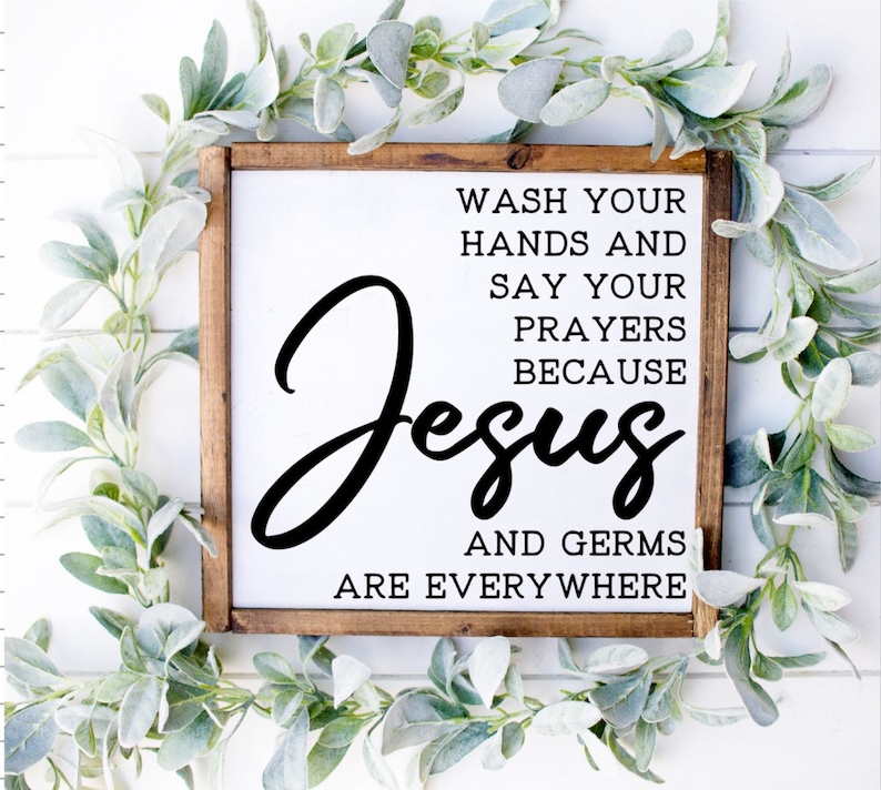 Jesus and Germs Are Everywhere Wood Sign | Etsy