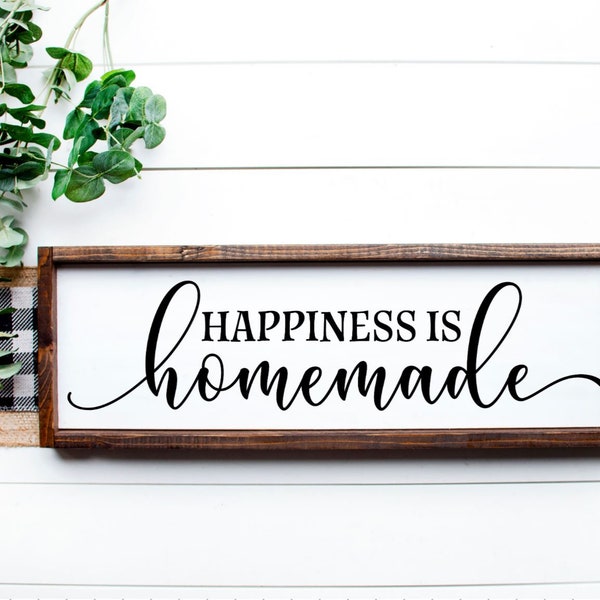 Happiness is Homemade Wood Sign
