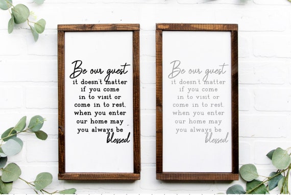 Be Our Guest Sign, Farmhouse Style Sign, Guest Room Decor, Sign For Guest Room
