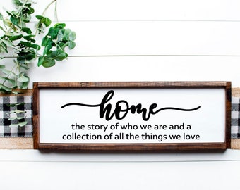 Home The Story of Who We Are Wood Sign