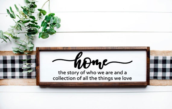 Home The Story of Who We Are Wood Sign