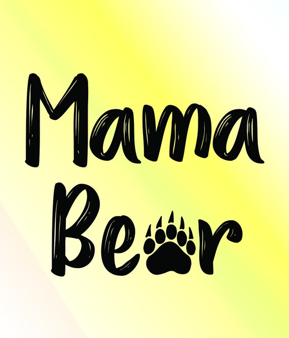 Download Mama Bear Svg Mama Bear Text Clipart Dxf Eps Pdf Png Svg Etsy