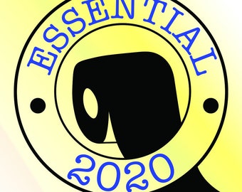 Essential Toilet Paper 2020 SVG, Funny Worker Design (Digital Download)