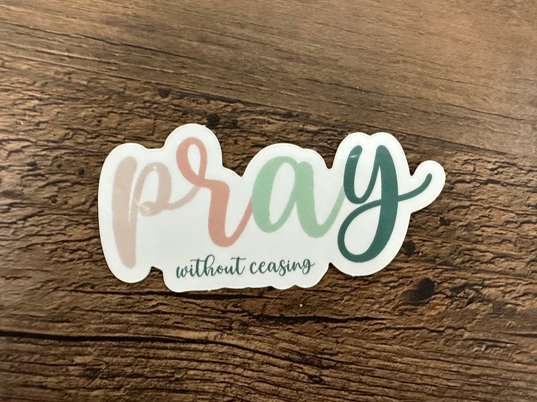 Pray Sticker, Laptop Sticker, Water Bottle Stickers, Vinyl Stickers ...